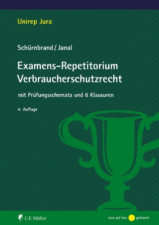 Examens-Repetitorium Verbraucherschutzrecht