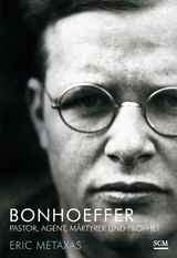 Bonhoeffer - Eric Metaxas