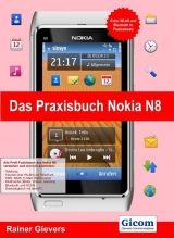 Das Praxisbuch Nokia N8 - Rainer Gievers