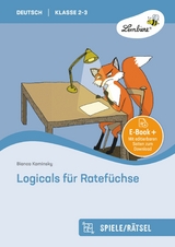 Logicals f&uuml;r Ratef&uuml;chse - Bianca Kaminsky