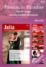 Passion in Paradise - Teil 8-14 der s&uuml;ndig hei&szlig;en Miniserie - Caitlin Crews, Maya Blake, Michelle Smart, Kim Lawrence, Heidi Rice, Susan Stephens, Lucy King