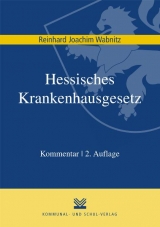 Hessisches Krankenhausgesetz - Reinhard J Wabnitz