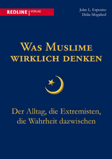 Was Muslime wirklich denken - John L. Esposito, Dalia Mogahed
