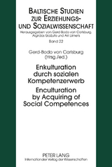 Enkulturation durch sozialen Kompetenzerwerb- Enculturation by Acquiring of Social Competences - 
