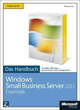 Microsoft Windows Small Business Server 2011 Essentials - Das Handbuch - Thomas Joos