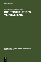 Die Struktur des Verhaltens - Maurice Merleau-Ponty