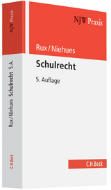 Schulrecht - Norbert Niehues, Johannes Rux