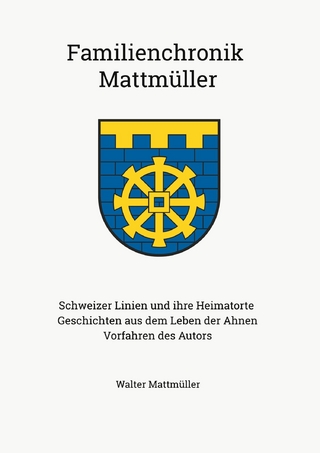 Familienchronik Mattmüller
