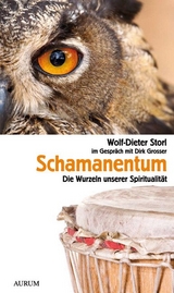Schamanentum - Wolf-Dieter Storl