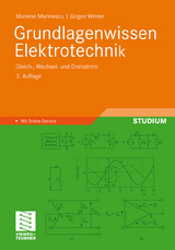 Grundlagenwissen Elektrotechnik - Marlene Marinescu, J&uuml;rgen Winter