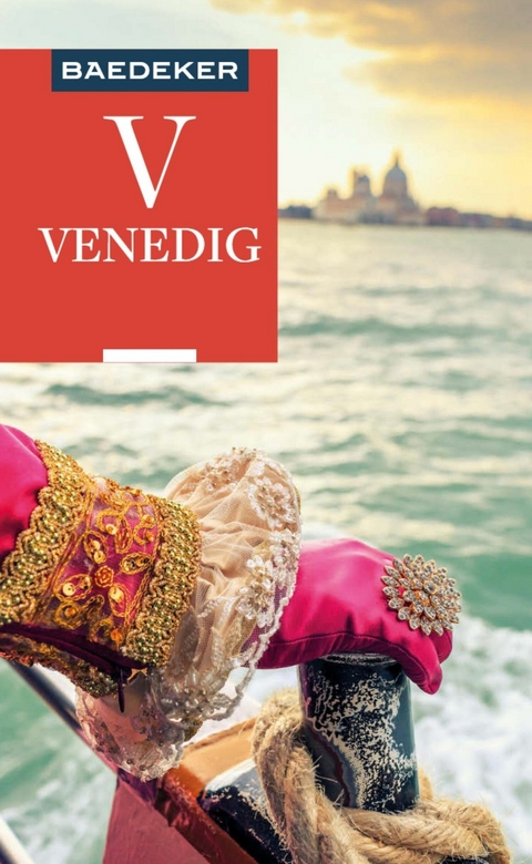 Baedeker Reisef&uuml;hrer E-Book Venedig -  Gabriella Vitiello