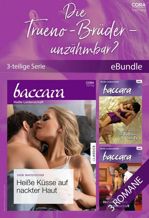 Die Trueno-Br&uuml;der - unz&auml;hmbar? (3-teilige Miniserie) - Sheri Whitefeather