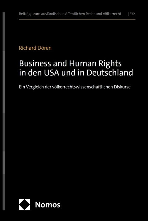 Business and Human Rights in den USA und in Deutschland - Richard Dören