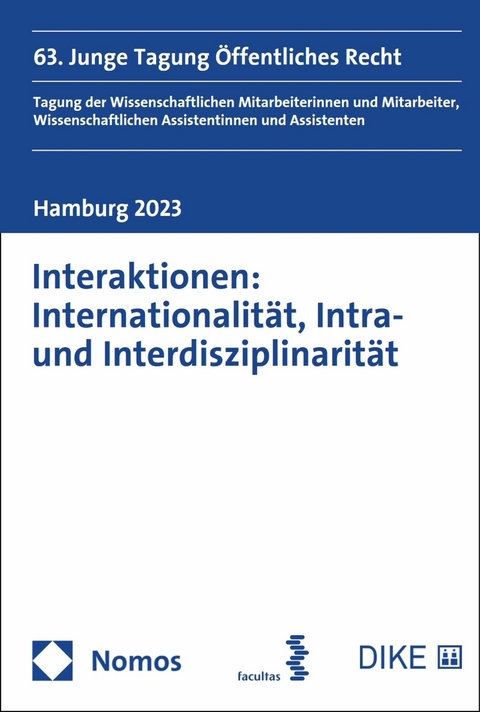 Interaktionen: Internationalit&auml;t, Intra- und Interdisziplinarit&auml;t - 