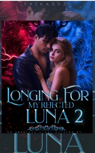 Longing For My Rejected Luna
