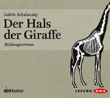 Der Hals der Giraffe - Judith Schalansky