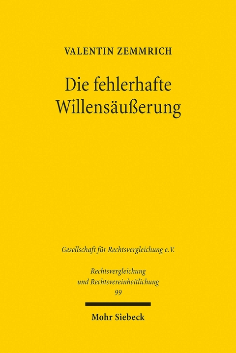Die fehlerhafte Willens&auml;u&szlig;erung -  Valentin Zemmrich