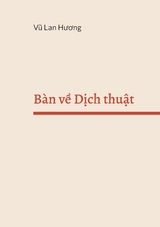 B&agrave;n ve Dich thuat - Lan Huong Vu