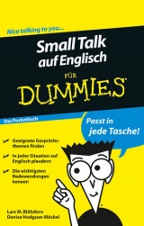 Small Talk auf Englisch f&uuml;r Dummies Das Pocketbuch - Lars M. Bl&ouml;hdorn, Denise Hodgson-M&ouml;ckel