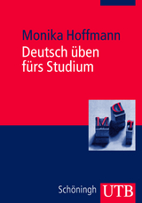 Deutsch &uuml;ben f&uuml;rs Studium - Monika Hoffmann