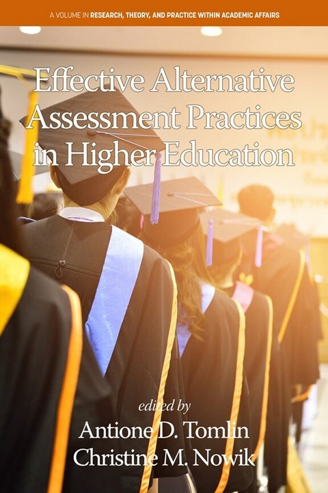 Effective Alternative Assessment Practices in Higher Education - 