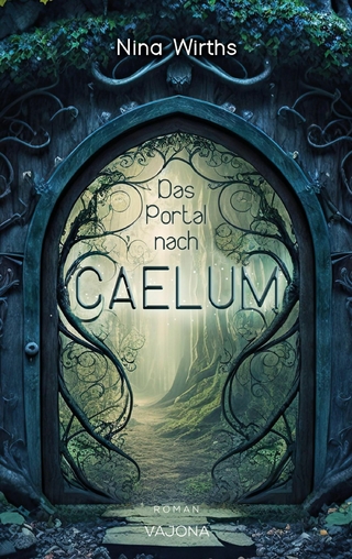 Das Portal nach CAELUM