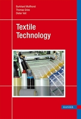 Textile Technology - Burkhard Wulfhorst, Thomas Gries