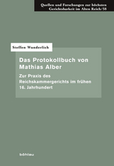 Das Protokollbuch von Mathias Alber - Steffen Wunderlich