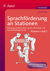Sprachf&ouml;rderung an Stationen - Sandra Kraus