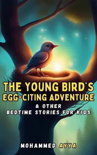 The Young Bird's Egg-citing Adventure