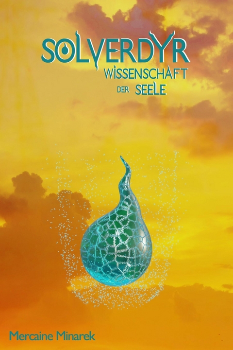 Solverdyr: Wissenschaft der Seele - Mercaine Minarek