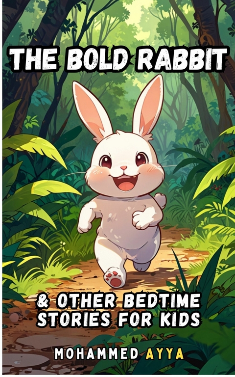 The Bold Rabbit -  Mohammed Ayya