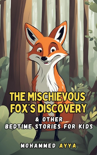 The Mischievous Fox's Discovery
