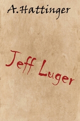 Jeff Luger -  August Hattinger