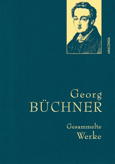 Georg B&uuml;chner, Gesammelte Werke - Georg B&uuml;chner