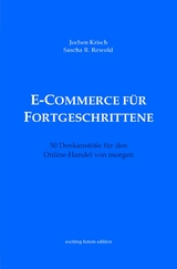 E-Commerce f&uuml;r Fortgeschrittene - Jochen Krisch