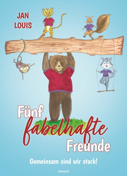 F&uuml;nf fabelhafte Freunde - Jan Louis