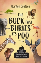 Buck that Buries its Poo -  Quinton Coetzee