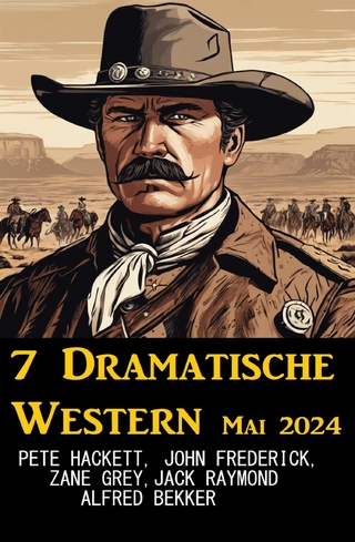 7 Dramatische Western Mai 2024