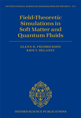 Field-Theoretic Simulations in Soft Matter and Quantum Fluids