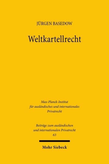 Weltkartellrecht -  J&uuml;rgen Basedow