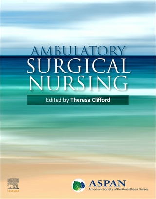 Ambulatory Surgical Nursing E-Book