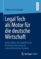 Legal Tech als Motor f&uuml;r die deutsche Wirtschaft - Cathleen Hesselbarth