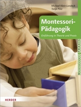 Montessori-P&auml;dagogik - Tanja P&uuml;tz, Michael Klein-Landeck
