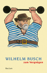 Wilhelm Busch zum Vergn&uuml;gen - 