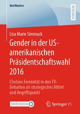 Gender in der US-amerikanischen Pr&auml;sidentschaftswahl 2016 - Lisa Marie Simmack