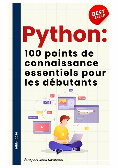 Les 100 Connaissances Essentielles pour Débutants en Python -  Ronya Tanko