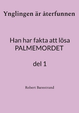 Ynglingen &auml;r &aring;terfunnen - Robert Barestrand