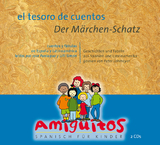 el tesoro de cuentos - Der Märchen-Schatz - Buschhorn-Walter, Juliane; von Holten, Claudia; Paniagua Cáceres, Jose Antonio; Simon, Ulli; Lohmeyer, Peter