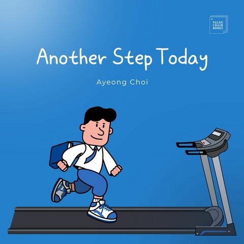 Another Step Today -  Ayeong Choi